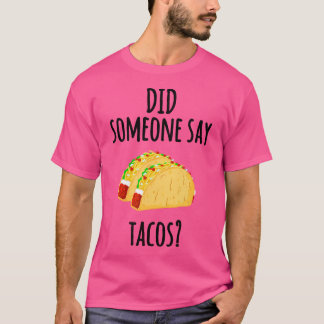 T-shirt Quelqu'Un A Dit Tacos Drôle Taco Gym Lover