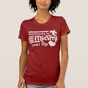 T-shirt Quelqu'Un À Miami M'Aime