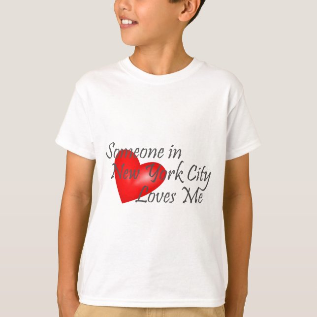T-shirt Quelqu'un à New York City m'aime (Devant)