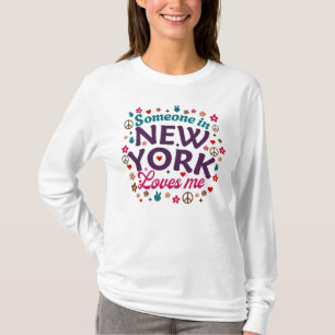T-shirt Quelqu'un à New York m'aime, design rétro amusant