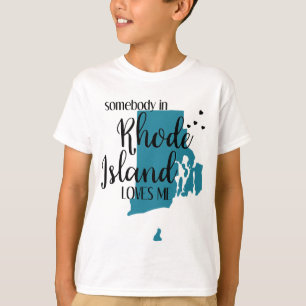 T-shirt Quelqu'un à Rhode Island m'aime Etat RI