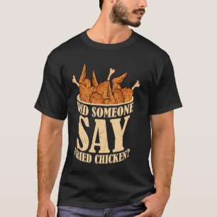 T-shirt Quelqu'Un A-T-Il Dit Fry De Restauration Rapide De