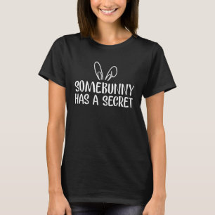 T-shirt Quelqu'Un A Un Faire-part Secret De Grossesse Est