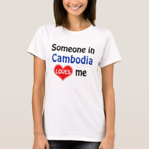 T-shirt Quelqu'un au Cambodge m'aime