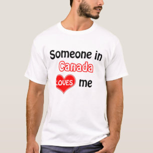 T-shirt Quelqu'un au Canada m'aime