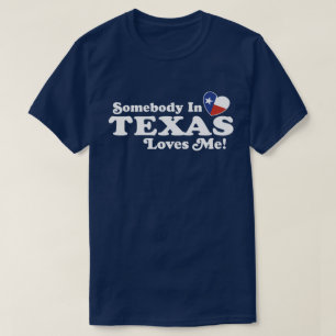 T-shirt Quelqu'Un Au Texas M'Aime