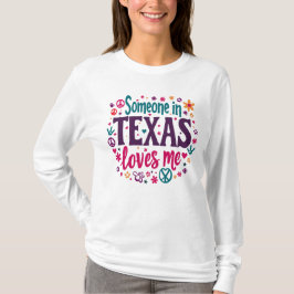 T-shirt Quelqu'un au Texas M'aime - Art Hippie Rétro du Te