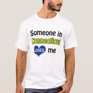 T-shirt Quelqu'un dans le Connecticut m'aime