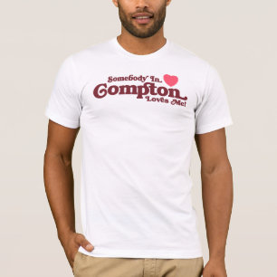 T-shirt Quelqu'un en Compton m'aime