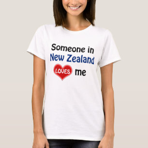 T-shirt Quelqu'un en Nouvelle-Zélande m'aime