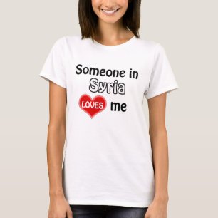 T-shirt Quelqu'un en Syrie m'aime