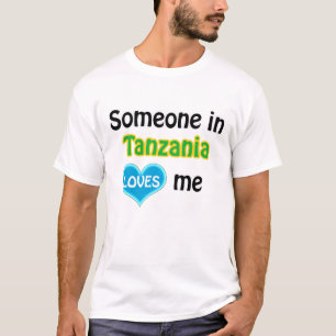 T-shirt Quelqu'un en Tanzanie m'aime