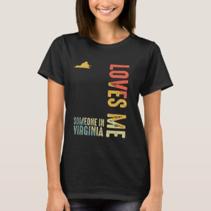 T-shirt Quelqu'Un En Virginie M'Aime Classic Retro State