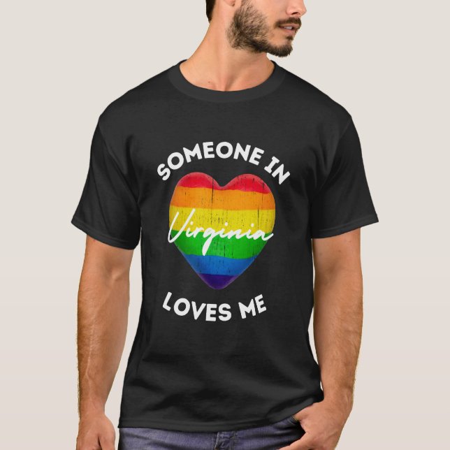 T-shirt Quelqu'un en virginie m'aime Gay Lover (Devant)