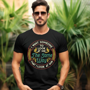 T-shirt Quelqu'un me regarde de la même façon que je regar