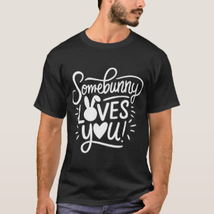 T-shirt Quelqu'un t'aime