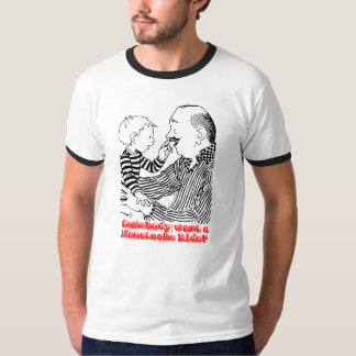 T-shirt Quelqu'un veulent un tour de moustache ?