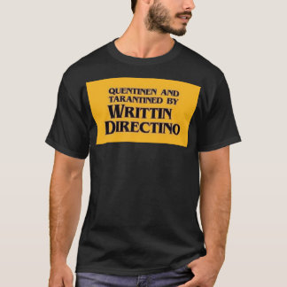 T-shirt QUENTINEN ET TARANTINÉE PAR DIRECTINO ÉCRIT Stic