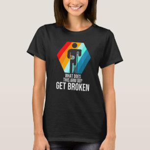 T-shirt qu'est-ce que ce bras est cassé fracturé cassé