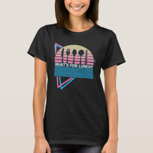 T-shirt Qu'est-ce que c'est pour le déjeuner Dame de cant