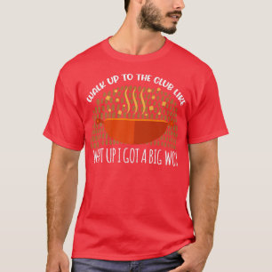 T-shirt Qu'Est-Ce Que J'Ai Obtenu Big Wok Wok Cuisine Asia