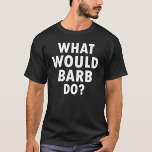 T-shirt Qu'est-ce que l'barbe faire Funny femmes fille pou