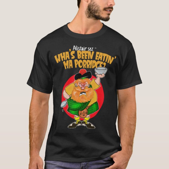 T-shirt Qu'est-ce qui a mangé ma Porridge ? (Devant)