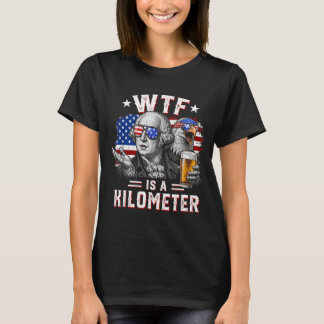 T-shirt Qu'est-ce qu'un kilomètre drôle 4 juillet États-Un