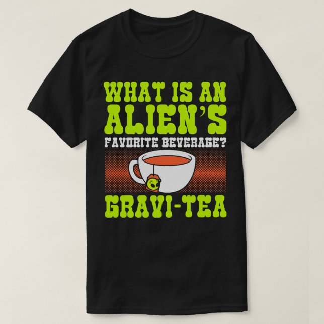T-shirt Qu'est-ce qu'une boisson préférée Gravitea (Design devant)
