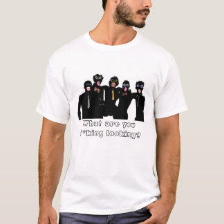 T-shirt Qu'êtes-vous f ** regard de roi ?