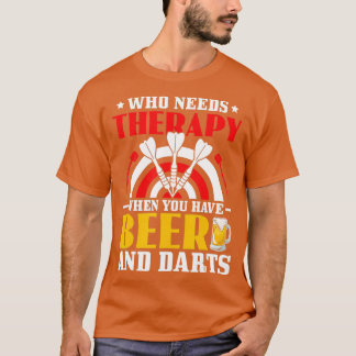 T-shirt Qui A Besoin De Thérapie Quand Vous Avez Des Cerfs