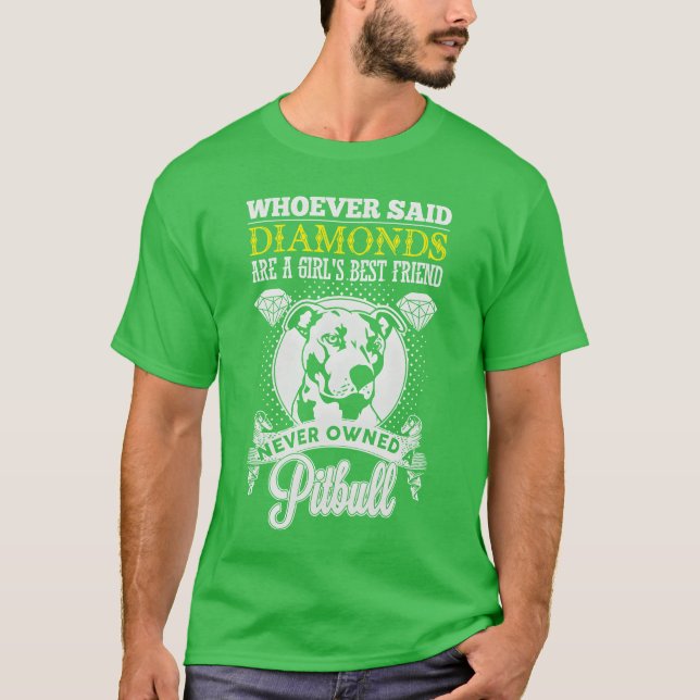 T-shirt Qui a dit que les diamants sont une fille meilleur (Devant)