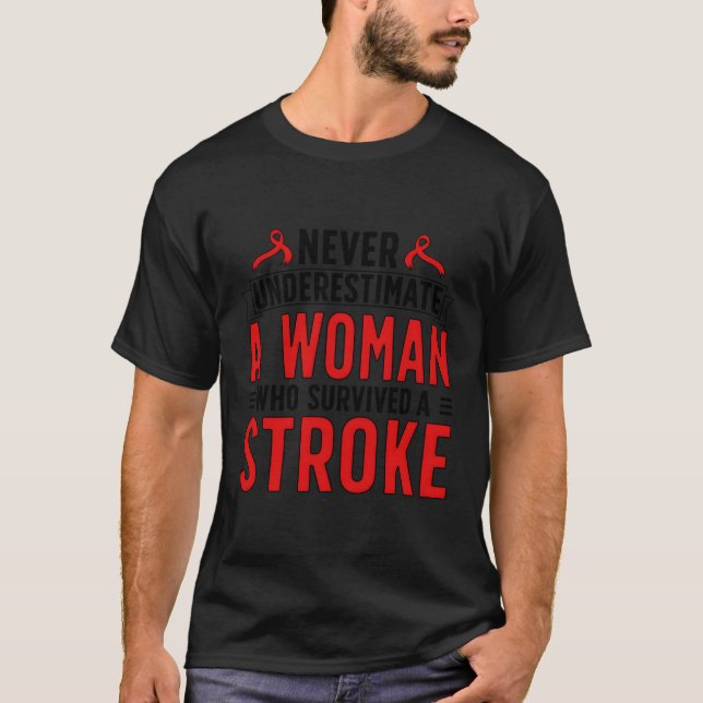 T-shirt Qui a survécu à l'AVC Survivor Stroke Sensibilisat (Devant)