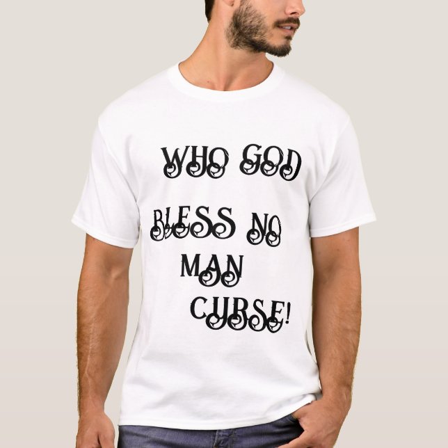 T-SHIRT QUI DIEU NE BLESSE AUCUN COURANT ! (Devant)