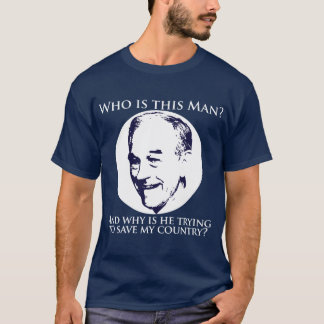 T-shirt "Qui est cet homme ?" Ron Paul pour le Président