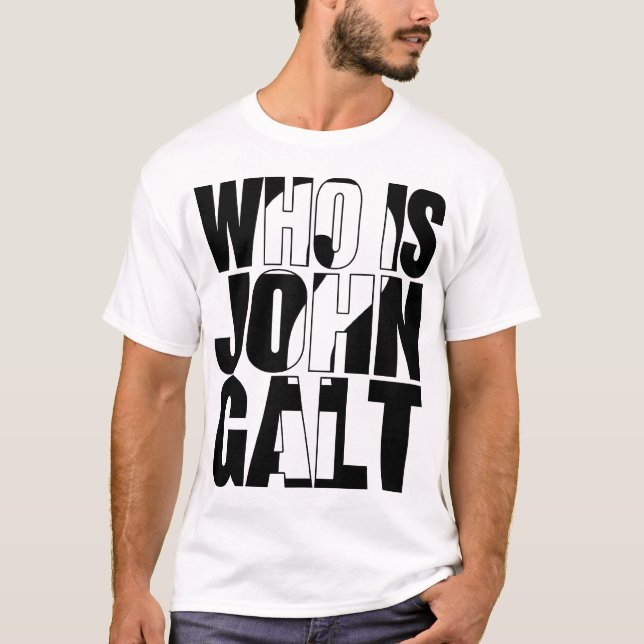 T-shirt Qui est John Galt ? (Devant)