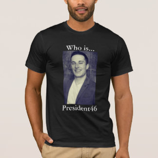T-shirt Qui est President46