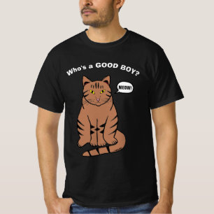 T-shirt Qui est un bon garçon ? Amoureux des chats humori