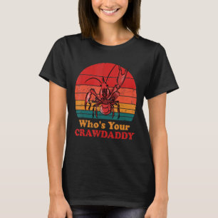 T-shirt Qui est votre père de famille écrevisse ébullition