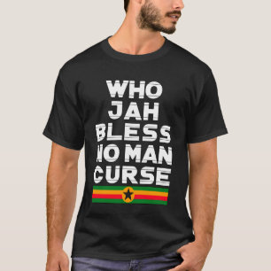 T-shirt Qui Jah bénit aucun homme ne maudit Rasta Reggae R