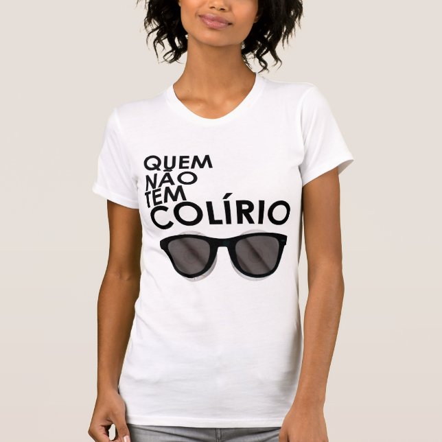 T-shirt Qui n'a pas collyre, il utilise des lunettes (Devant)