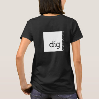 T-shirt Qui ne creuse pas l'ARCHITECTURE