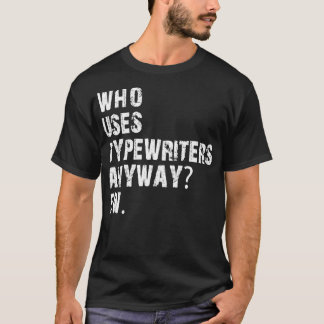T-shirt qui utilise des machines à écrire quand même