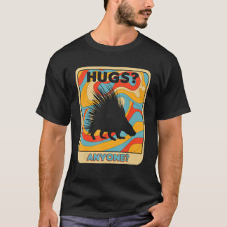 T-shirt Quilles de porc-épic épineux accroupies n'importe