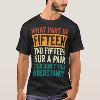 T-shirt Quinze Deux Quinze Quatre Une Paire Six Cribbage