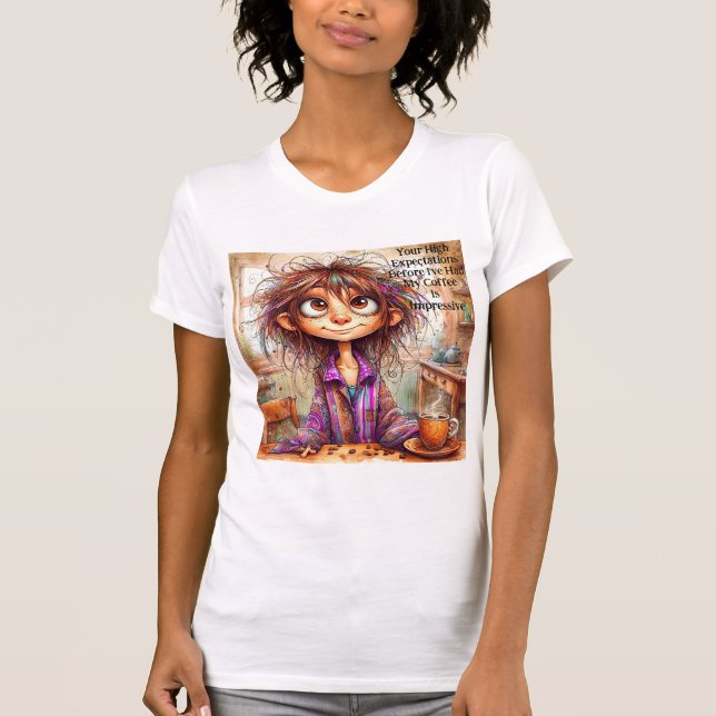 T-shirt Quirky Coffee Lady hautes attentes (Devant)