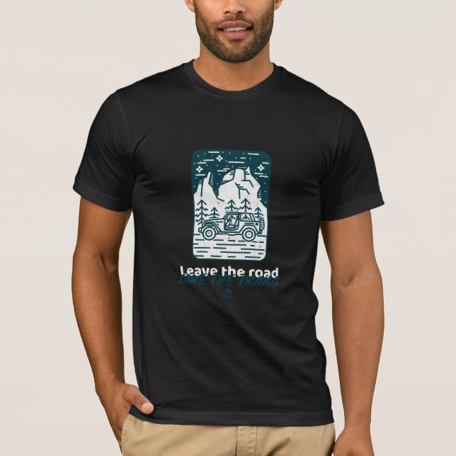 T-shirt Quitter la route prendre les sentiers (Devant)