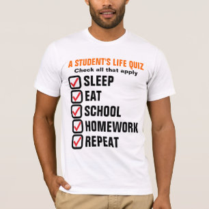 T-shirt Quiz de la vie d'un étudiant Texte personnalisable
