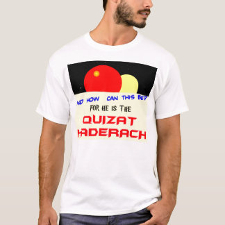 T-shirt Quizat Haderach
