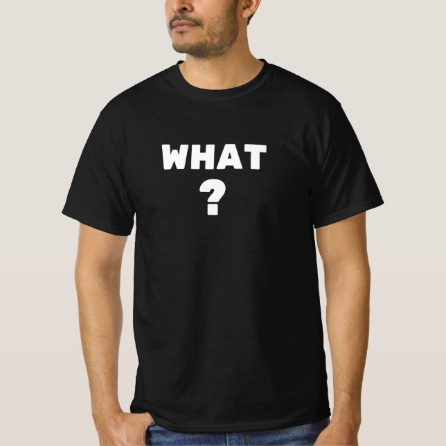 T-shirt Quoi ? (Devant)